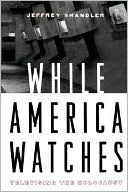 Book While America Watches: Televising the Holocaust free