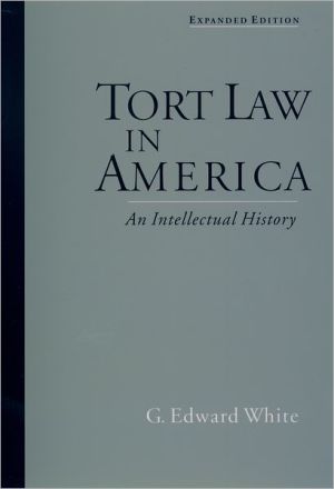 Book Tort Law in America: An Intellectual History free