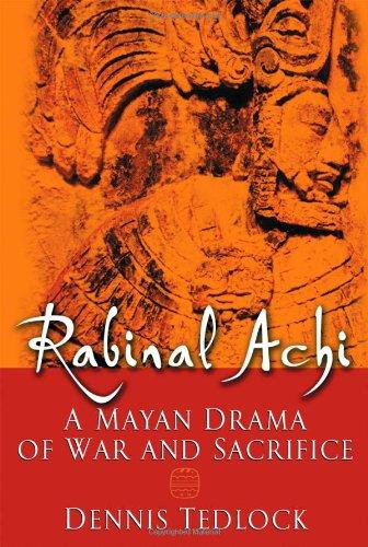 Book Rabinal Achi: A Mayan Drama of War and Sacrifice free Book Rabinal Achi: A Mayan Drama of War and Sacrifice free