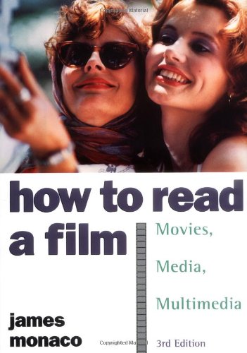Book How to Read a Film: The World of Movies, Media, Multimedia:Language, History, Theory free
