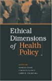 Book Ethical Dimensions of Health Policy free