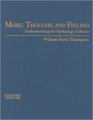 Book Music, Thought, and Feeling: Understanding the Psychology of Music free