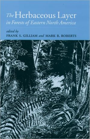 Book The Herbaceous Layer in Forests of Eastern North America (Life Sciences) free