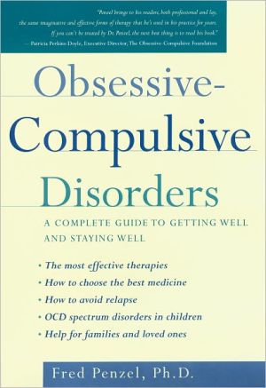 Book Obsessive-Compulsive Disorders: A Complete Guide to Getting Well and Staying Well free