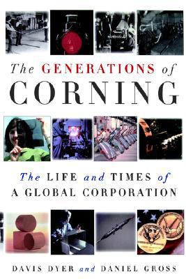 Book The Generations of Corning: The Life and Times of a Global Corporation free
