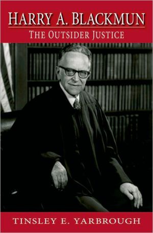 Book Harry A. Blackmun: The Outsider Justice free