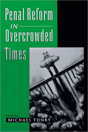 Book Penal Reform in Overcrowded Times free