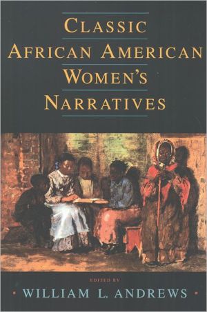 Book Classic African American Women's Narratives (Schomburg Library of Black Women Writers) free