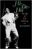 Book Hi-De-Ho: The Life of Cab Calloway free