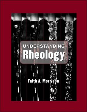 Book Understanding Rheology (Topics in Chemical Engineering) free