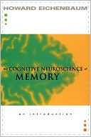 Book The Cognitive Neuroscience of Memory: An Introduction free