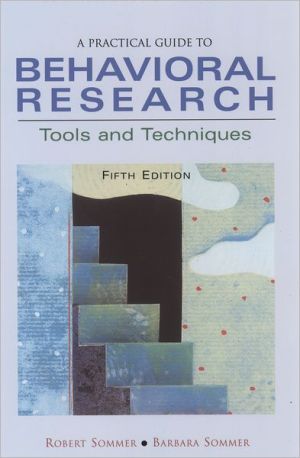 Book A Practical Guide to Behavioral Research: Tools and Techniques free