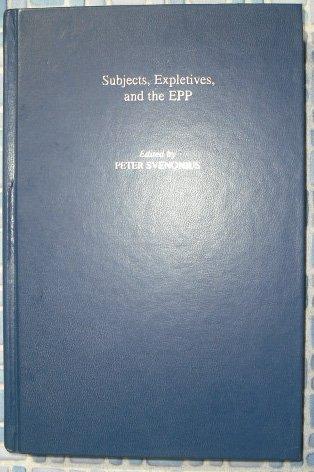 Book Subjects, Expletives, and the EPP (Oxford Studies in Comparative Syntax) free
