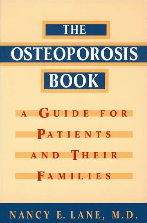 Book The Osteoporosis Book: A Guide for Patients and Their Families free