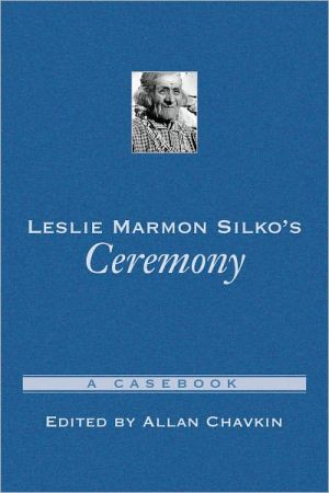 Book Leslie Marmon Silko's Ceremony: A Casebook (Casebooks in Criticism) free
