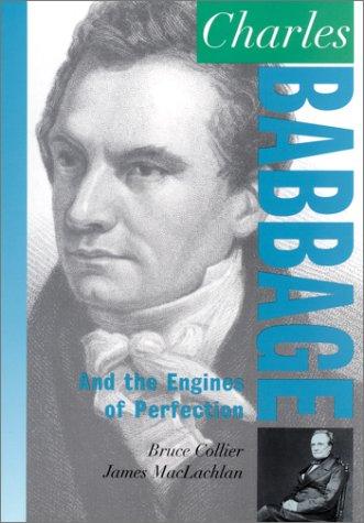 Book Charles Babbage: And the Engines of Perfection (Oxford Portraits in Science) free