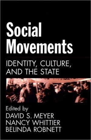 Book Social Movements: Identity, Culture, and the State free