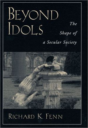 Book Beyond Idols: The Shape of a Secular Society free