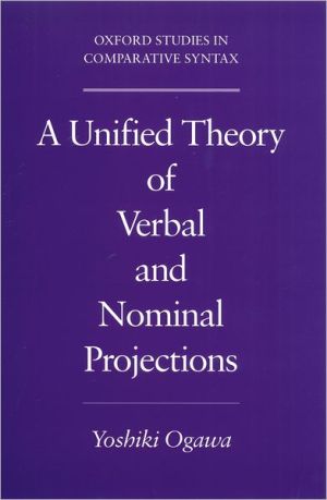 Book A Unified Theory of Verbal and Nominal Projections (Oxford Studies in Comparative Syntax) free