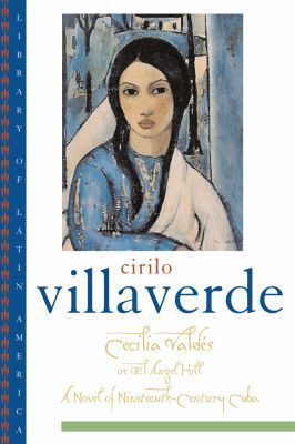 Book Cecilia Valdés or El Angel Hill (Library of Latin America) free