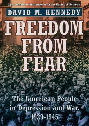 Book Freedom from Fear: The American People in Depression and War, 1929-1945 (Oxford History of the United States) free
