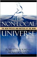 Book The Non-Local Universe: The New Physics and Matters of the Mind free
