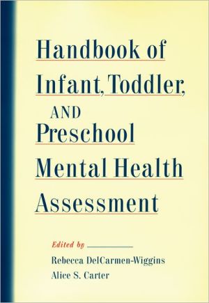 Book Handbook of Infant, Toddler, and Preschool Mental Health Assessment free