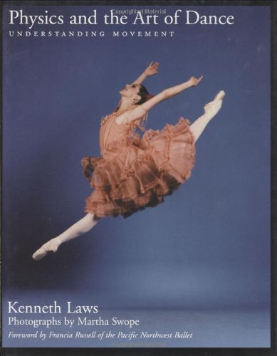 Book Physics and the Art of Dance: Understanding Movement free