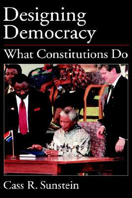 Book Designing Democracy: What Constitutions Do free Book Designing Democracy: What Constitutions Do free
