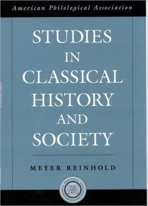Book Studies in Classical History and Society (Society for Classical Studies American Classical Studies, No. 45) free