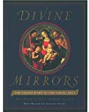 Book Divine Mirrors: The Virgin Mary in the Visual Arts free