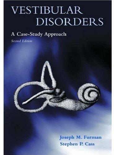 Book Vestibular Disorders: A Case Study Approach free