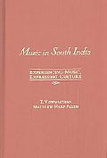 Book Music in South India: The Karnatak Concert Tradition and Beyond: Experiencing Music, Expressing Culture (Global Music Series) free
