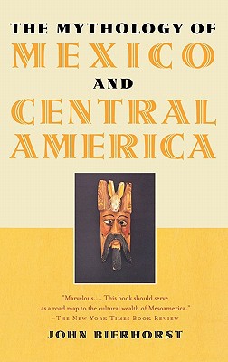Book The Mythology Of Mexico And Central America free