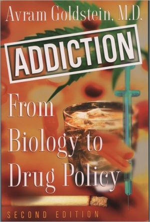 Book Addiction: From Biology to Drug Policy free