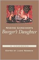 Book Nadine Gordimer's Burger's Daughter: A Casebook (Casebooks in Criticism) free