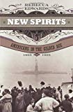 Book New Spirits: Americans in the Gilded Age, 1865-1905 free