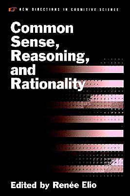 Book Common Sense, Reasoning, and Rationality (New Directions in Cognitive Science) free
