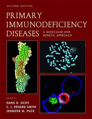 Book Primary Immunodeficiency Diseases: A Molecular & Cellular Approach free