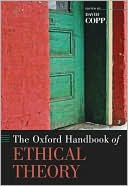 Book The Oxford Handbook of Ethical Theory (Oxford Handbooks) free