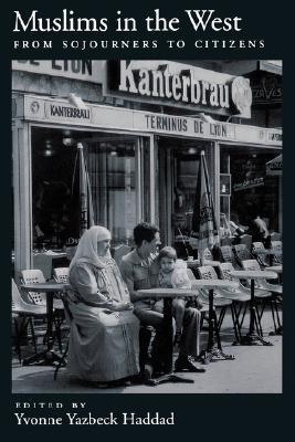 Book Muslims in the West: From Sojourners to Citizens free