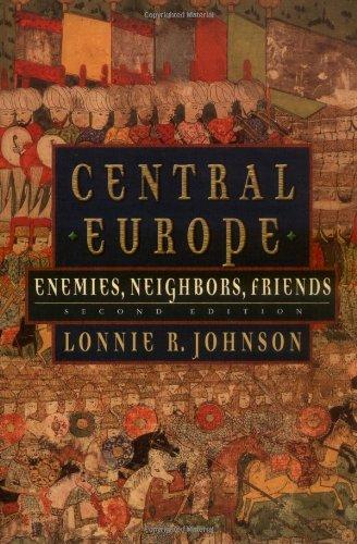 Book Central Europe: Enemies, Neighbors, Friends free