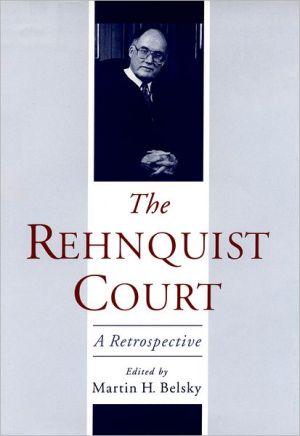 Book The Rehnquist Court: A Retrospective free