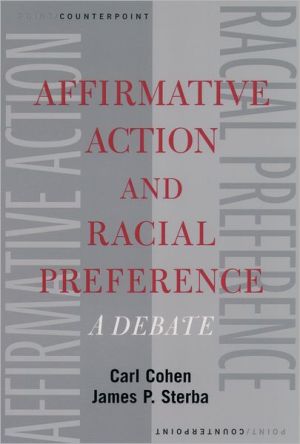 Book Affirmative Action and Racial Preference: A Debate (Point/Counterpoint) free