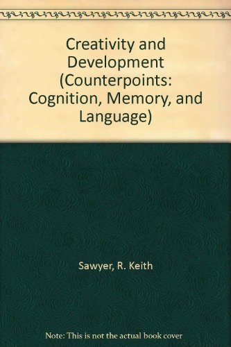 Book Creativity And Development (counterpoints: Cognition, Memory, And Language) free