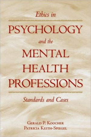 Book Ethics in Psychology and the Mental Health Professions: Standards and Cases (Oxford Textbooks in Clinical Psychology) free