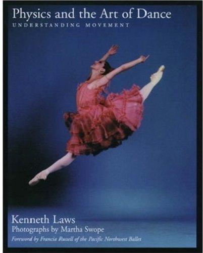 Book Physics and the Art of Dance: Understanding Movement free