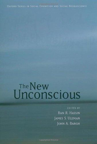 Book The New Unconscious (Social Cognition and Social Neuroscience) free