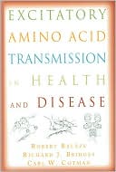 Book Excitatory Amino Acid Transmission in Health and Disease free