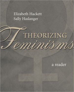 Book Theorizing Feminisms: A Reader free